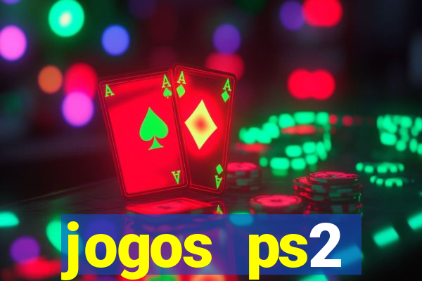 jogos ps2 traduzidos pt br