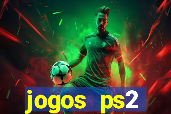 jogos ps2 traduzidos pt br