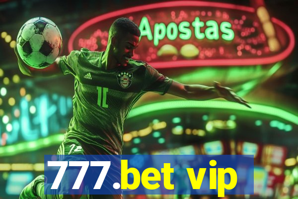 777.bet vip