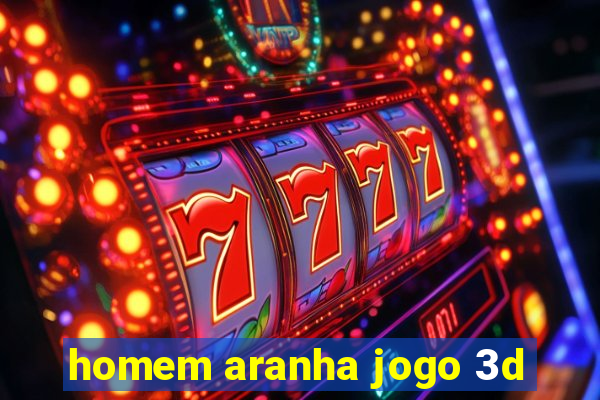 homem aranha jogo 3d