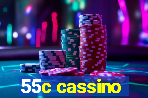 55c cassino