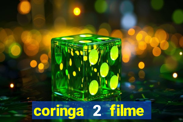 coringa 2 filme completo dublado