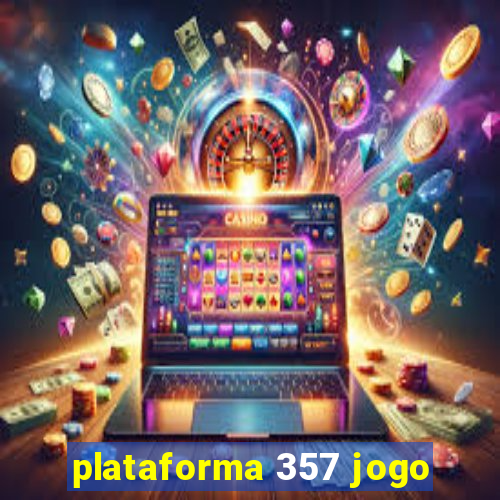 plataforma 357 jogo