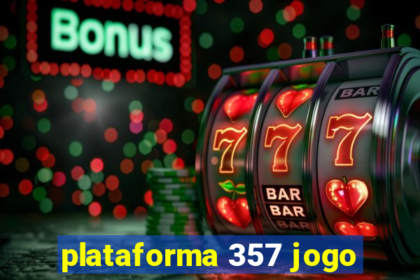 plataforma 357 jogo