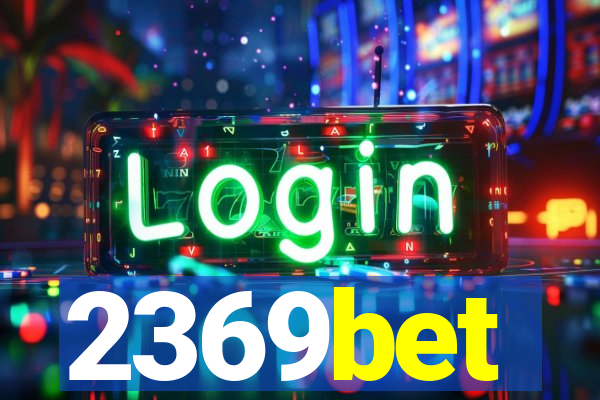 2369bet