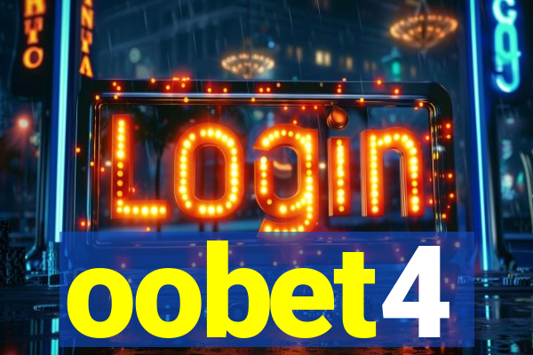 oobet4