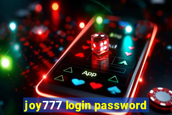 joy777 login password