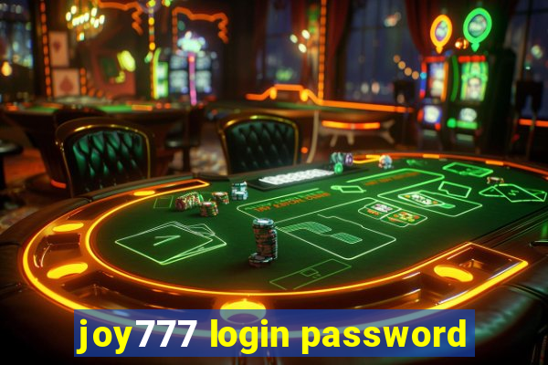 joy777 login password