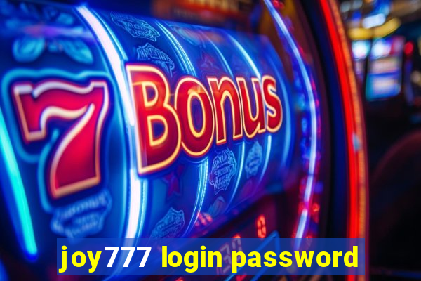 joy777 login password