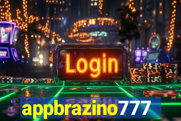 appbrazino777