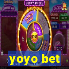 yoyo bet