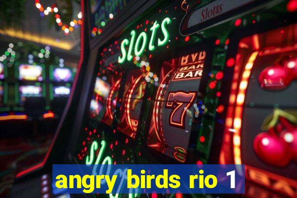 angry birds rio 1