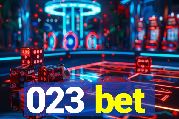 023 bet