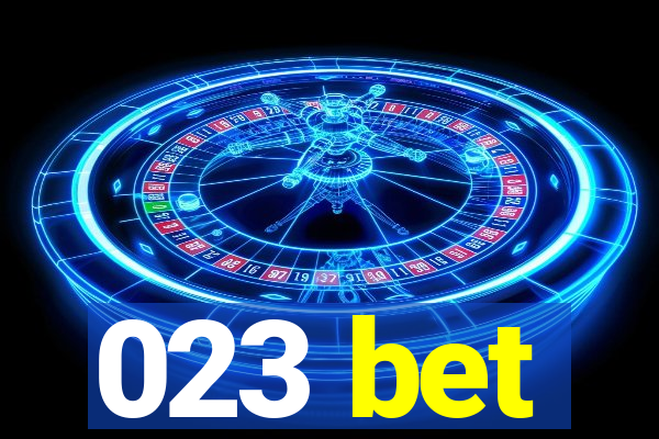 023 bet