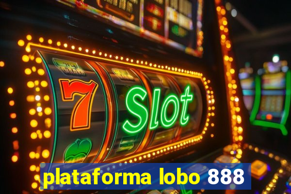 plataforma lobo 888