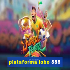 plataforma lobo 888