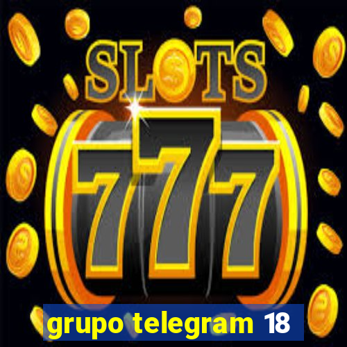 grupo telegram 18