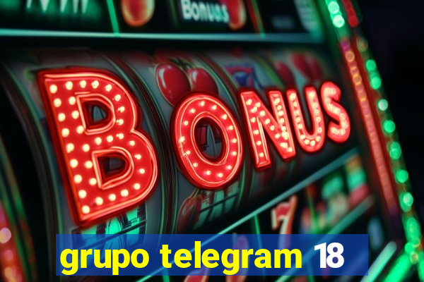 grupo telegram 18