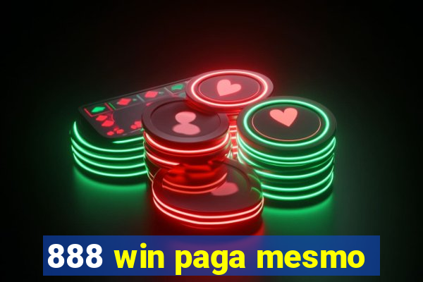 888 win paga mesmo