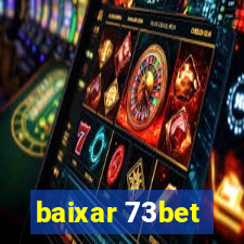 baixar 73bet