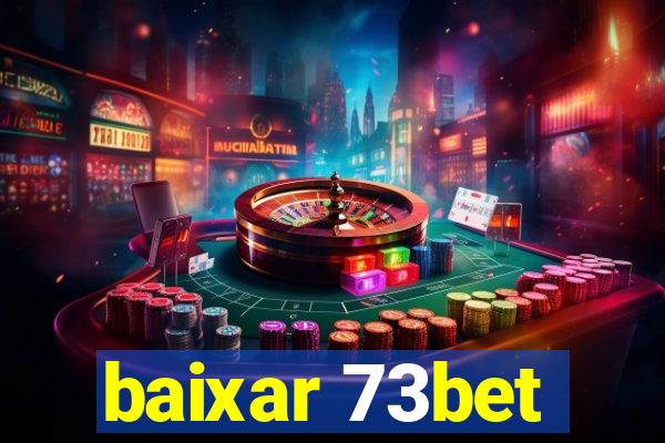 baixar 73bet