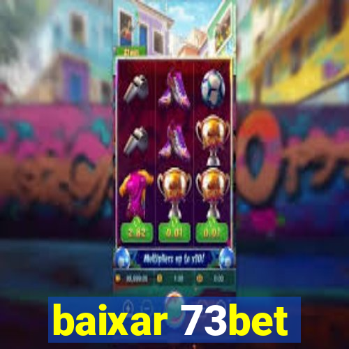 baixar 73bet