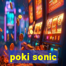 poki sonic