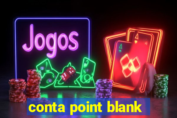 conta point blank