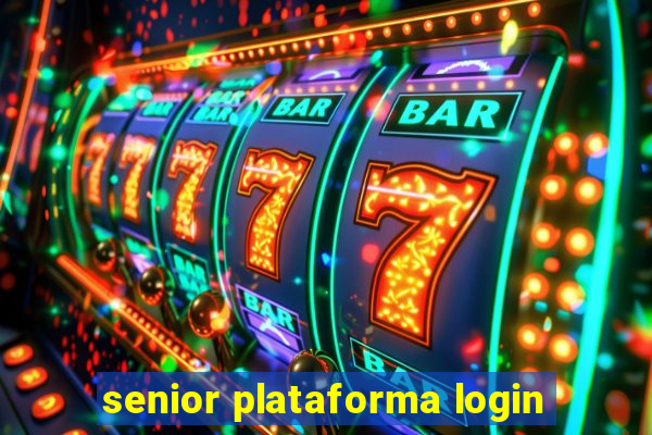 senior plataforma login