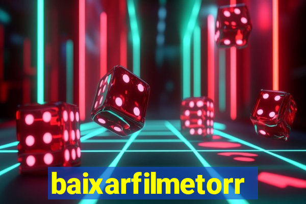 baixarfilmetorrent