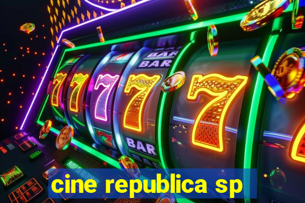 cine republica sp