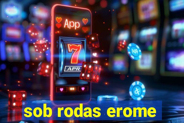 sob rodas erome