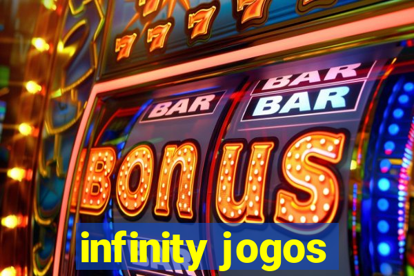 infinity jogos