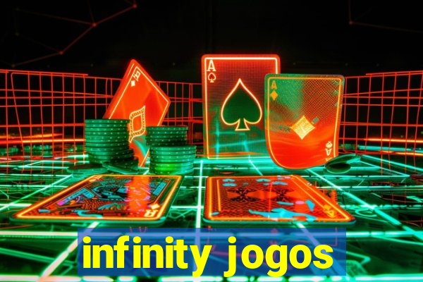 infinity jogos