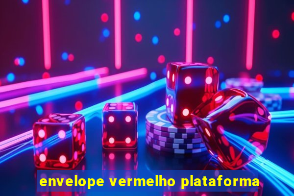 envelope vermelho plataforma