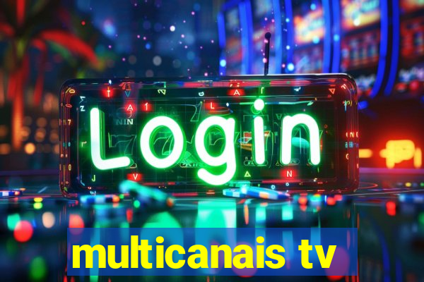 multicanais tv