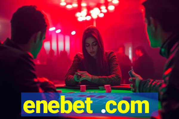 enebet .com