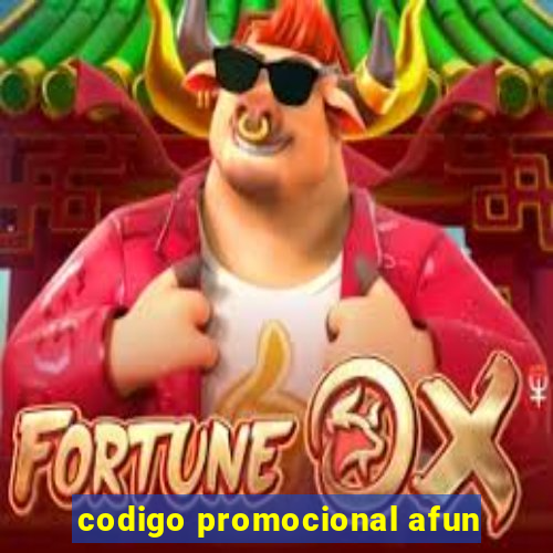 codigo promocional afun