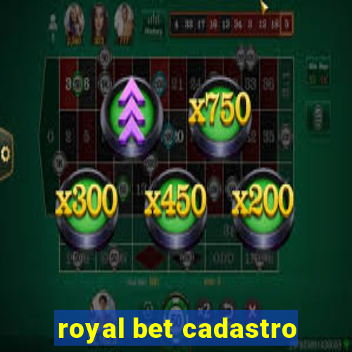 royal bet cadastro