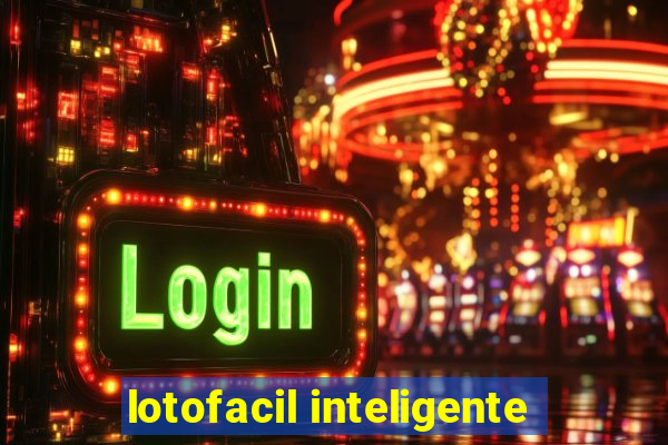 lotofacil inteligente