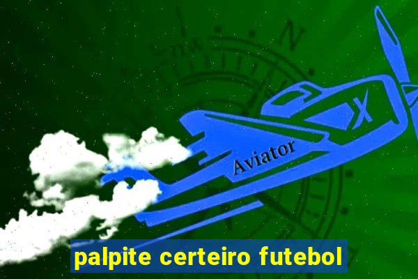 palpite certeiro futebol