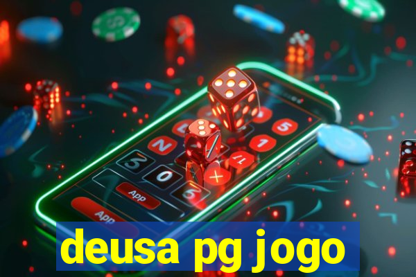 deusa pg jogo