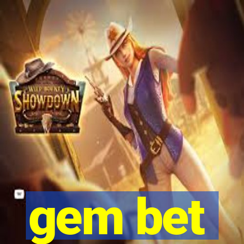 gem bet