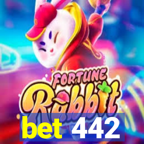 bet 442