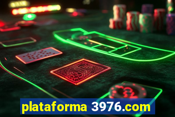 plataforma 3976.com