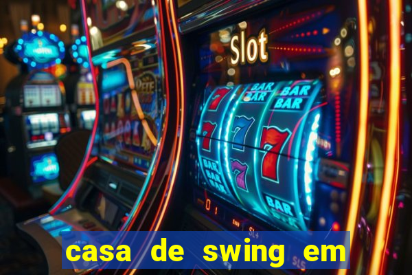 casa de swing em porto seguro