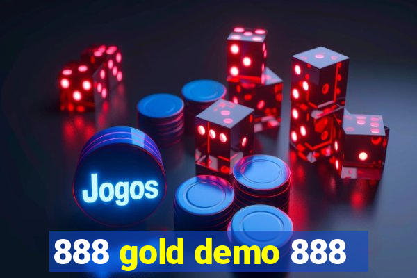 888 gold demo 888