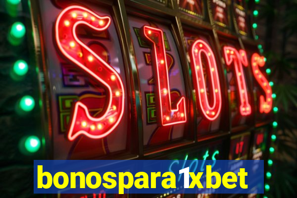 bonospara1xbet