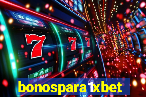 bonospara1xbet