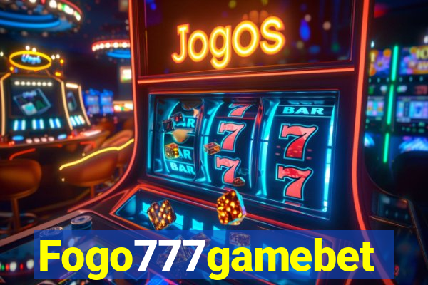 Fogo777gamebet